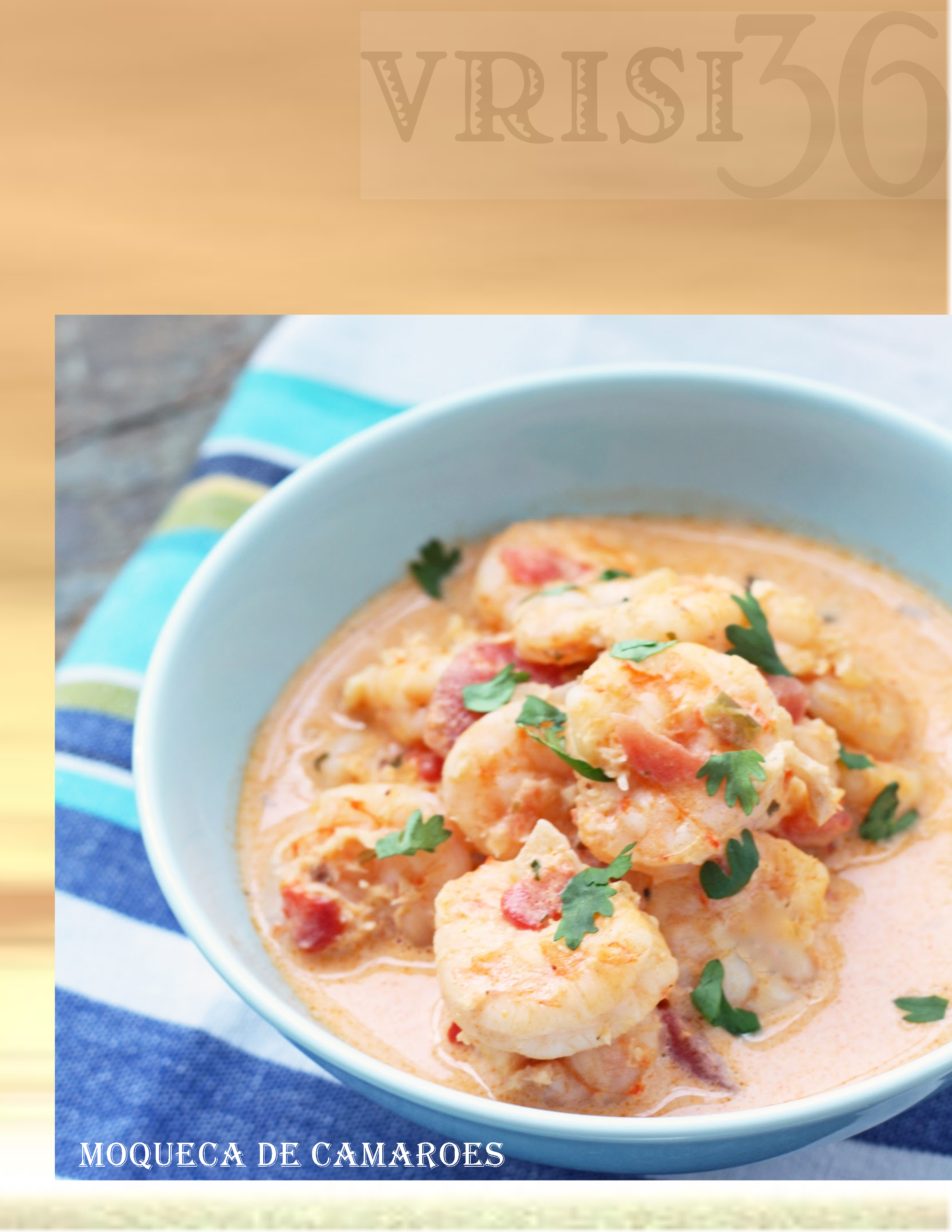 Brazilian Shrimp Stew Olympics 2016